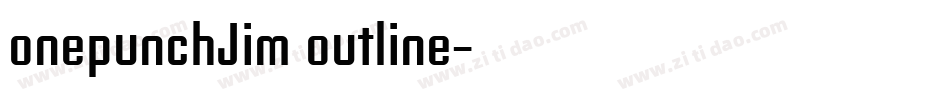 onepunchJim outline字体转换